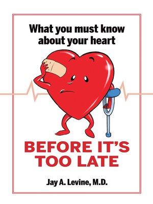 cover image of What You Must Know About Your Heart Before It's Too Late